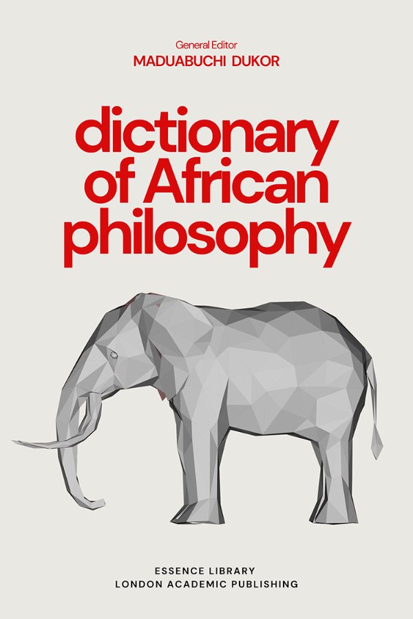 Front cover of the Dictionary of African Philosophy